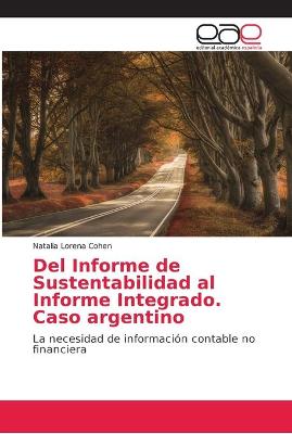 Cover of Del Informe de Sustentabilidad al Informe Integrado. Caso argentino