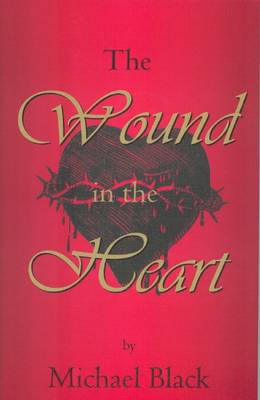 Book cover for The Wound in the Heart