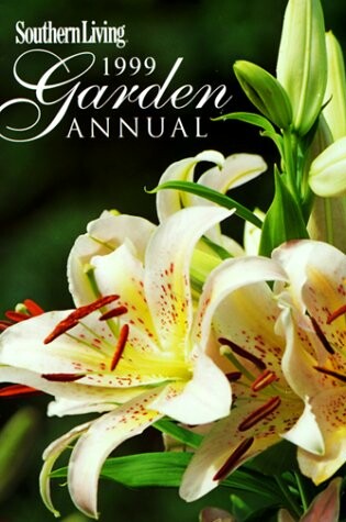 Cover of Southern Living 1999 Garden Annual