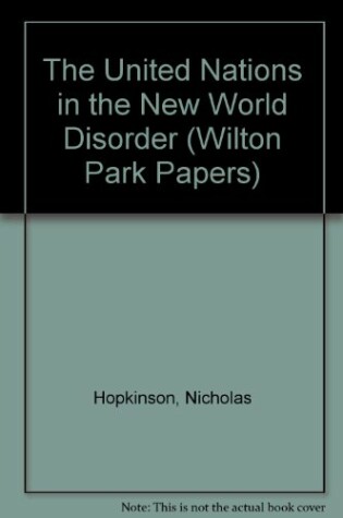 Cover of The United Nations in the new world disorder