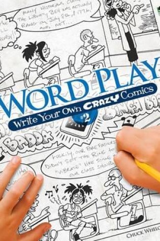Cover of Word Play! Write Your Own Crazy Comics: No. 2