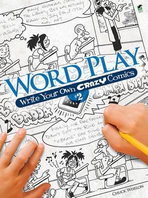 Book cover for Word Play! Write Your Own Crazy Comics: No. 2
