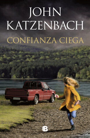Book cover for Confianza ciega / Blind Trust
