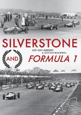 Book cover for Silverstone and Formula 1