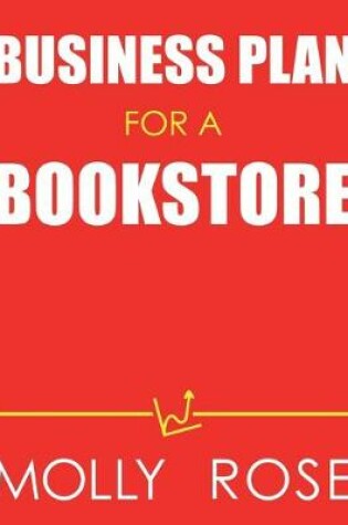 Cover of Business Plan For A Bookstore