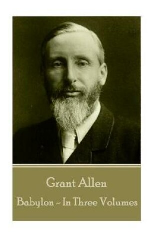 Cover of Grant Allen - Babylon