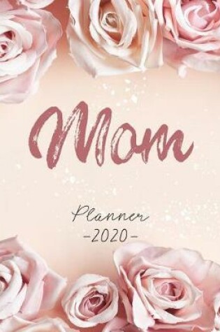 Cover of Mom, Planner 2020