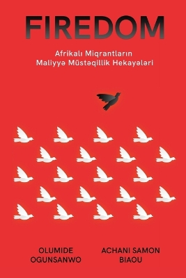 Book cover for Afrikalı Mühacirlərin Maliyyə Müstəqillik Hekayələri