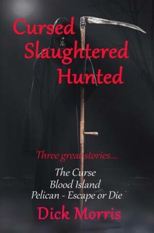 Cover of Cursed Slaughtered Hunted