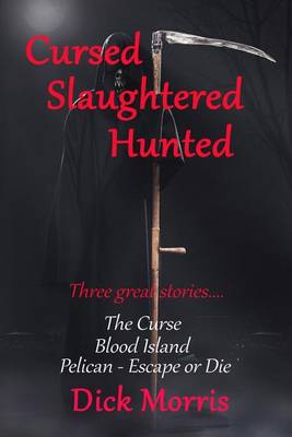 Book cover for Cursed Slaughtered Hunted