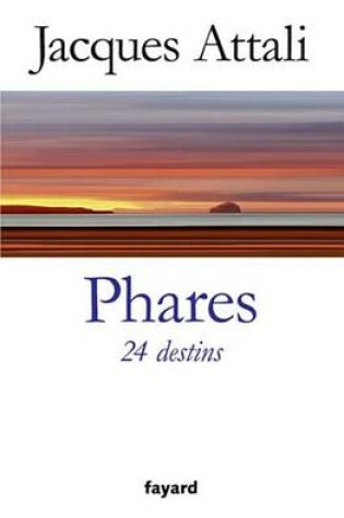 Cover of Phares. 24 Destins