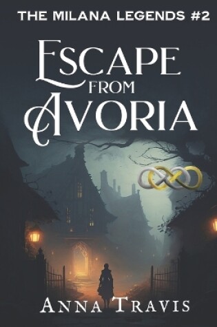 Cover of Escape From Avoria