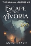 Book cover for Escape From Avoria