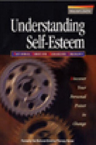 Cover of Understanding Self-Esteem