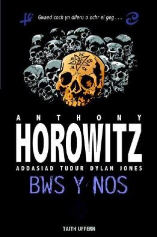 Cover of Cyfres Anthony Horowitz: Bws y Nos