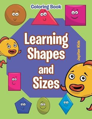 Book cover for Learning Shapes and Sizes Coloring Book