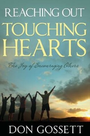 Cover of Reaching Out, Touching Hearts