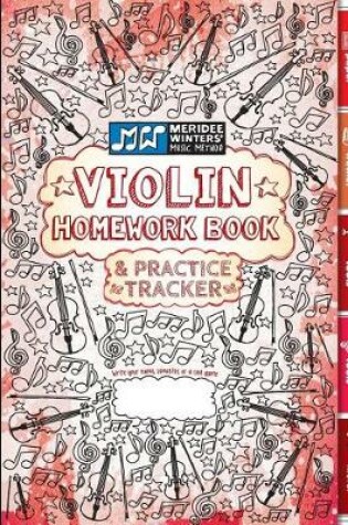 Cover of Violin Homework Book and Practice Tracker (Red)