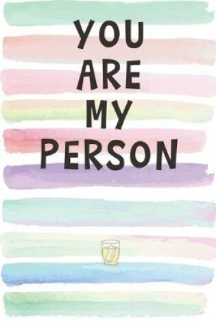Cover of You Are My Person