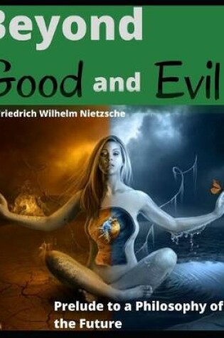 Cover of Beyond Good and Evil by Friedrich Wilhelm Nietzsche