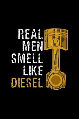 Book cover for Real Men Smell Like Diesel