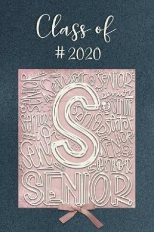 Cover of Class of #2020 SENIOR