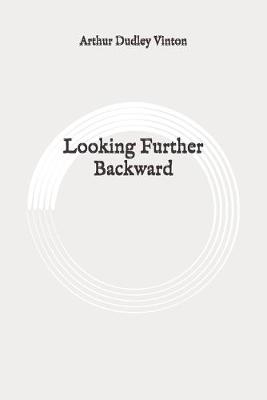 Book cover for Looking Further Backward