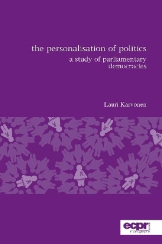 Cover of The Personalisation of Politics