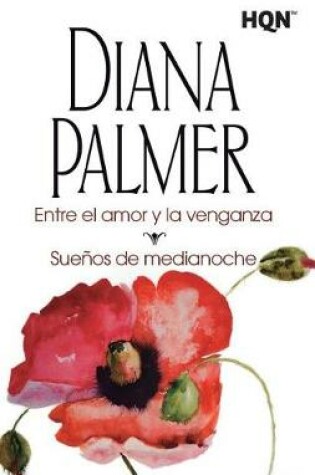 Cover of Entre el amor y la venganza