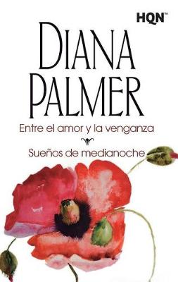 Book cover for Entre el amor y la venganza