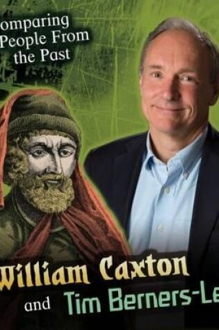 Cover of William Caxton and Tim Berners-Lee