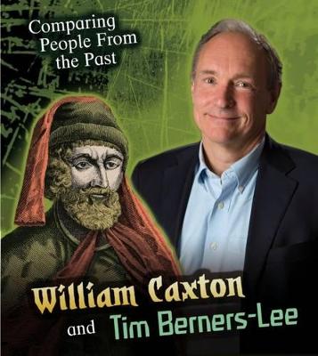 Book cover for William Caxton and Tim Berners-Lee