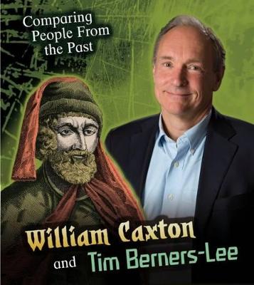 Cover of William Caxton and Tim Berners-Lee