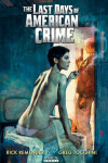 Book cover for Last Days Of American Crime, The: Book 3