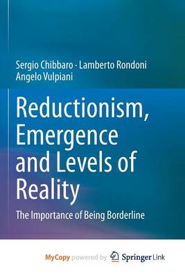 Book cover for Reductionism, Emergence and Levels of Reality