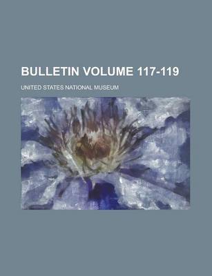 Book cover for Bulletin Volume 117-119