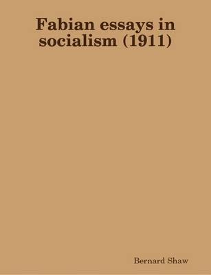 Book cover for Fabian Essays in Socialism (1911)