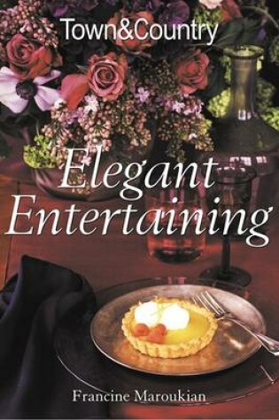 Cover of Town & Country Elegant Entertaining