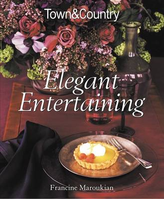 Cover of Town & Country Elegant Entertaining