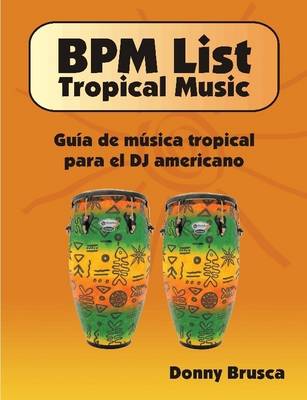 Book cover for BPM List: Tropical Music 2011