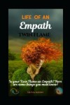 Book cover for The Life of an Empath Twin Flame