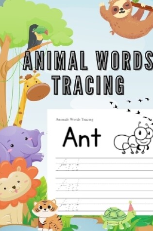 Cover of Animals Words Tracing Workbook