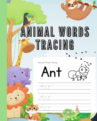 Book cover for Animals Words Tracing Workbook