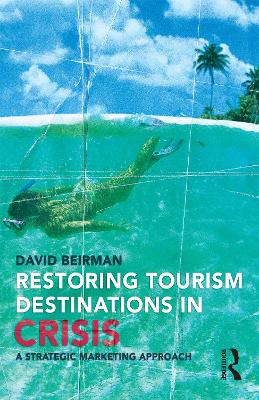 Book cover for Restoring Tourism Destinations in Crisis