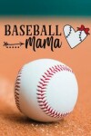 Book cover for Baseball Mama