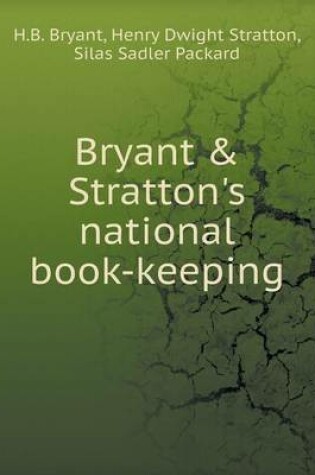 Cover of Bryant & Stratton's national book-keeping