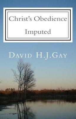 Book cover for Christ's Obedience Imputed