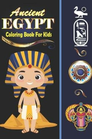 Cover of Ancient Egypt Coloring Book for kids