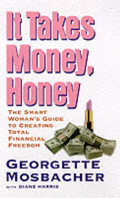 Book cover for It Takes Money, Honey