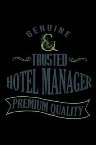 Cover of Genuine trusted hotel manager premium quality